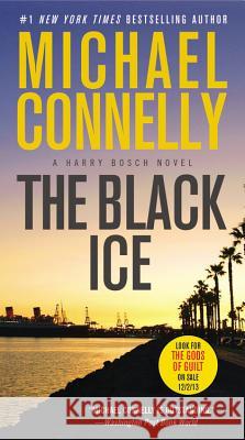 The Black Ice (Large type / large print) Connelly, Michael 9780316120401 Little Brown and Company - książka