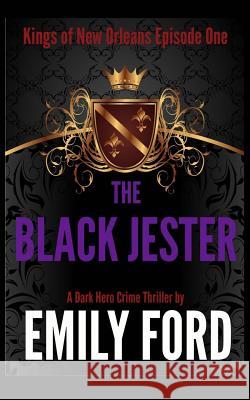 The Black Jester Emily Ford 9781500915902 Createspace - książka