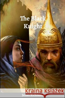 The Black Knight James Richmond 9781387423040 Lulu.com - książka
