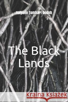 The Black Lands Holyone Tombar 9781693161834 Independently Published - książka