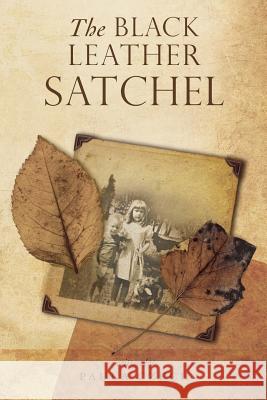 The Black Leather Satchel Paula Czech 9780997746679 Seacoast Press - książka