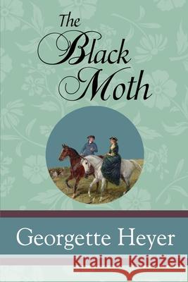 The Black Moth Georgette Heyer 9781949982893 Sde Classics - książka