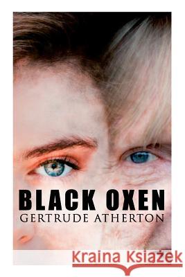 THE Black Oxen Gertrude Franklin Horn Atherton 9788026892069 E-Artnow - książka