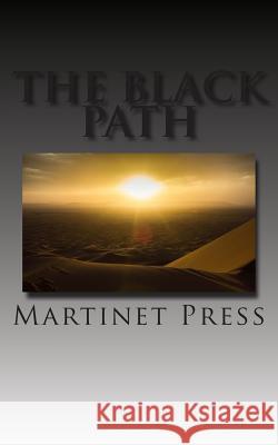The Black Path Tariqa Azzeddini 9780692484463 Martinet Press - książka