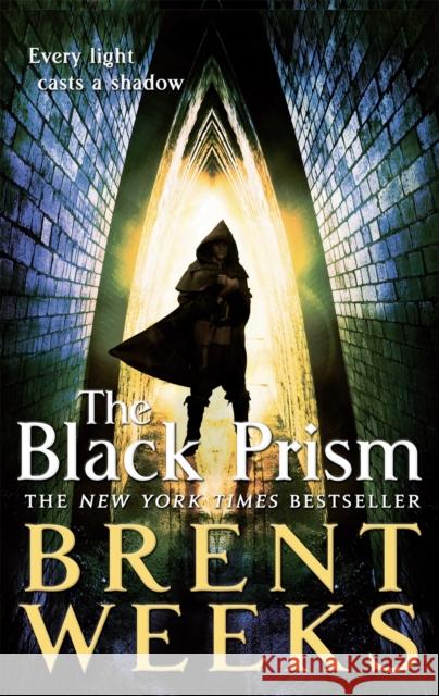 The Black Prism: Book 1 of Lightbringer Brent Weeks 9781841499048 Little, Brown Book Group - książka