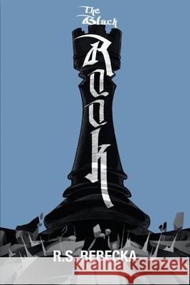 The Black Rook R. S. Rebecka 9781967082735 Bookbutler Publishing Company - książka