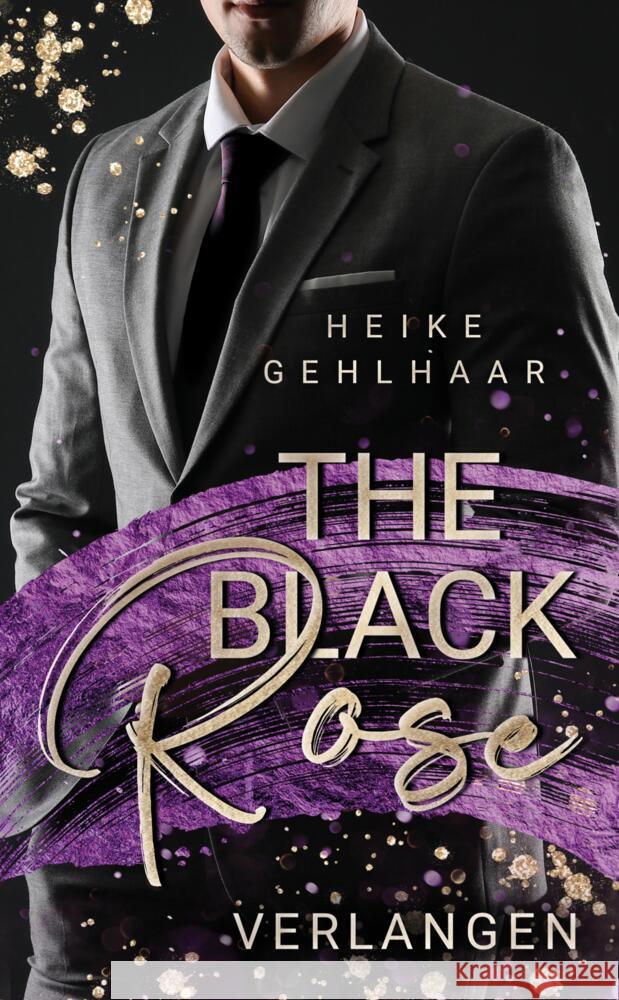 The Black Rose: Verlangen Heike Gehlhaar 9783384018410 Tredition Gmbh - książka