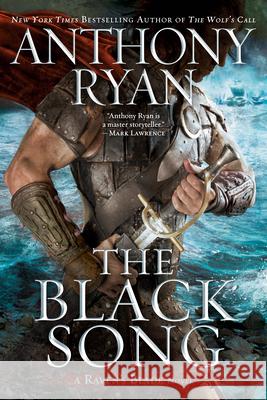 The Black Song Anthony Ryan 9780451492555 Ace Books - książka