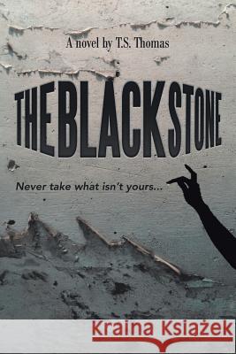 The Black Stone T S Thomas 9781514493427 Xlibris - książka