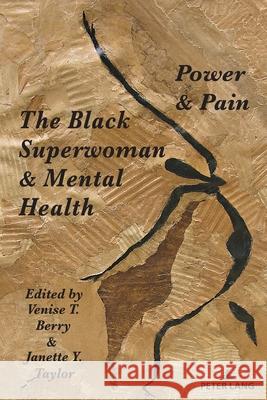 The Black Superwoman & Mental Health  9783034352062 Peter Lang - książka