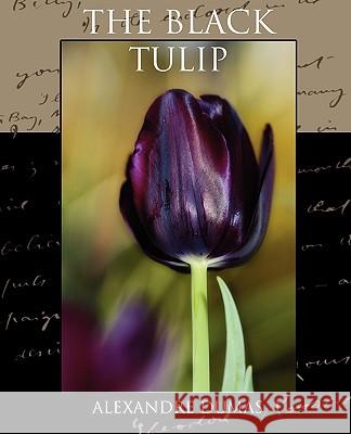 The Black Tulip Alexandre Dumas 9781438529783 Book Jungle - książka