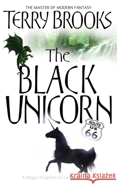 The Black Unicorn: The Magic Kingdom of Landover, vol 2 Terry Brooks 9781841495583 Little, Brown Book Group - książka