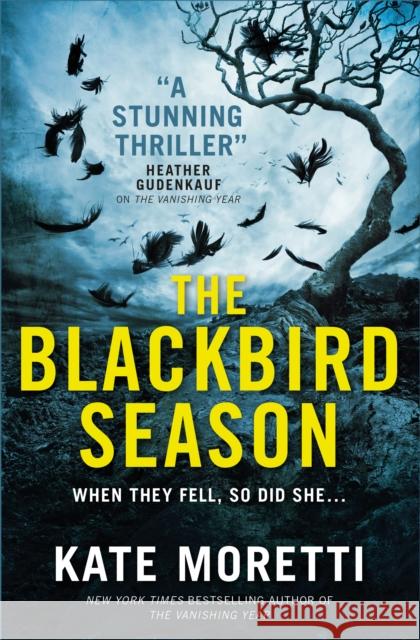 The Blackbird Season Moretti, Kate 9781785656316  - książka