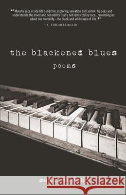 The Blackened Blues Sean Murphy 9781646625390 Finishing Line Press - książka