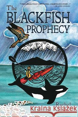 The Blackfish Prophecy Rachel Clark Karen Savory 9781945419003 Fawkes Press, LLC - książka