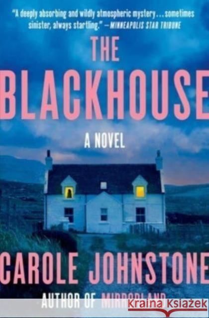 The Blackhouse Carole Johnstone 9781982199685 Scribner Book Company - książka