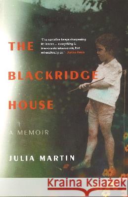 The Blackridge house: A memoir Julia Martin 9781868429646 Jonathan Ball Publishers SA - książka