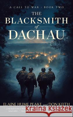 The Blacksmith of Dachau Elaine Hum Don Keith 9781648756665 Severn River Publishing - książka
