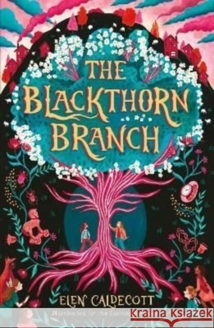 The Blackthorn Branch Caldecott, Elen 9781839132032 Andersen Press Ltd - książka