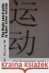 The Blade sword guide to Sport silver version Halpin, Robert Anthony 9781530799893 Createspace Independent Publishing Platform