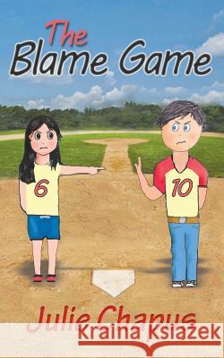 The Blame Game Julie Chapus 9781935018872 Five Stone Publishing - książka