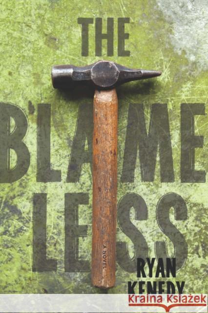 The Blameless Ryan Kenedy 9780299345044 University of Wisconsin Press - książka