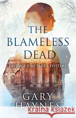 The Blameless Dead Gary Haynes 9781839011658 Lume Books - książka