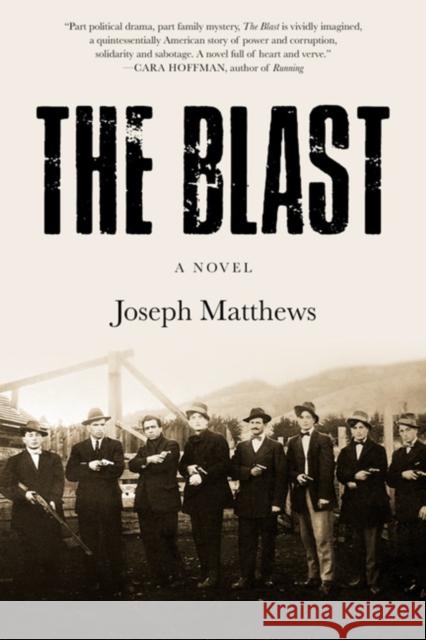 The Blast Joseph Matthews 9781629639116 PM Press - książka