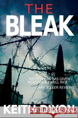 The Bleak Keith Dixon 9782956062479 Semiologic Ltd - książka