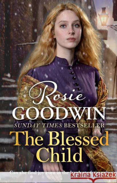 The Blessed Child Goodwin, Rosie 9781785762406 Zaffre Publishing - książka