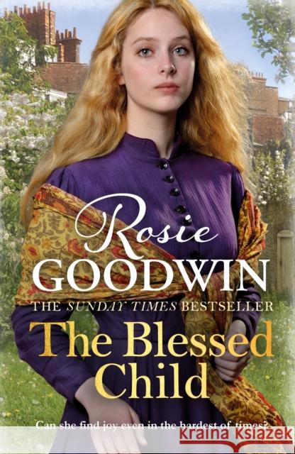 The Blessed Child: The perfect read from Britain's best-loved saga writer Rosie Goodwin 9781785762420 Zaffre Publishing - książka