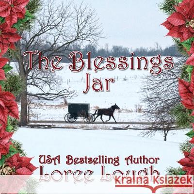The Blessings Jar Loree Lough 9781958640258 Progressive Rising Phoenix Press - książka