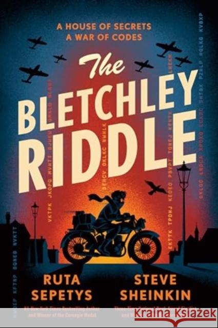 The Bletchley Riddle Steve Sheinkin 9780861549023 Oneworld Publications - książka