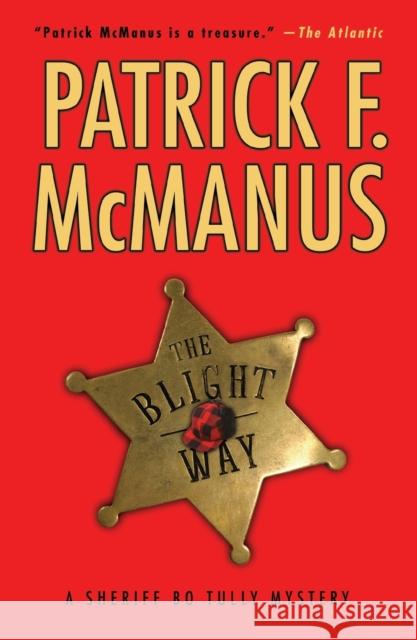 The Blight Way Patrick F. McManus 9780743280488 Simon & Schuster - książka
