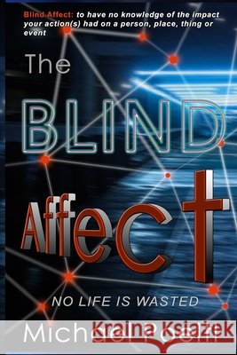 The Blind Affect Michael Poeltl 9780995288522 Skylab Press - książka