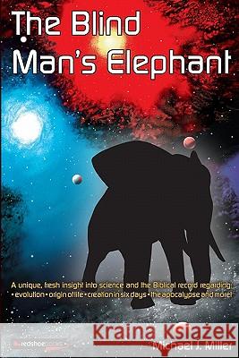 The Blind Man's Elephant Michael J. Miller 9789768212139 Redshoebooks - książka