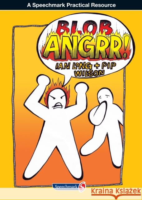 The Blob Anger Book Pip Wilson 9780863889165 Routledge - książka