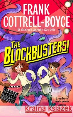 The Blockbusters! Frank Cottrell-Boyce 9781035033874 Pan Macmillan - książka