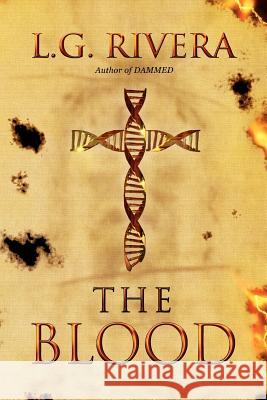 The Blood L. G. Rivera 9780615492254 Studio 223 - książka