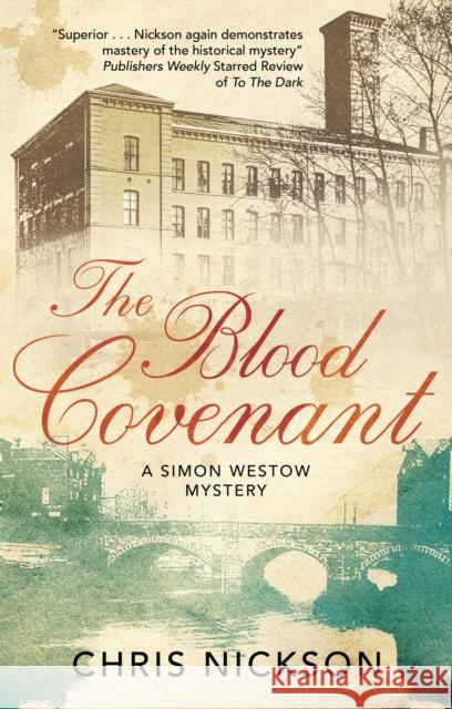 The Blood Covenant Chris Nickson 9780727850485 Canongate Books - książka