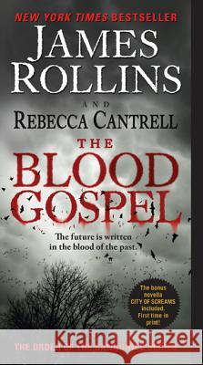 The Blood Gospel Rollins, James 9780061991059 Harper - książka