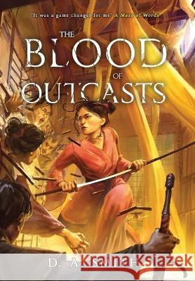 The Blood of Outcasts D a Smith 9781739662400 D. S. Publishing - książka