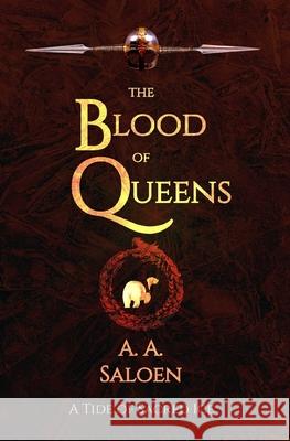 The Blood of Queens Alexander Amit Saloen 9781731182678 Independently Published - książka