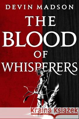 The Blood of Whisperers Devin Madson 9780316536868 Orbit - książka