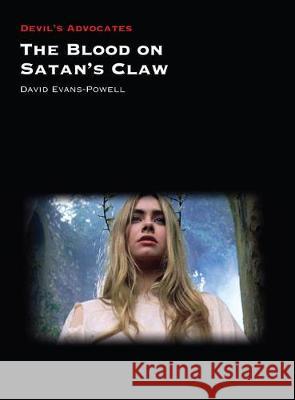 The Blood on Satan's Claw David Evans-Powell 9781800348349 Liverpool University Press - książka