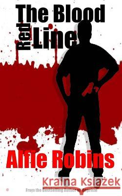 The Blood Red Line Alfie Robins 9780992759476 Kings Town Publishing - książka