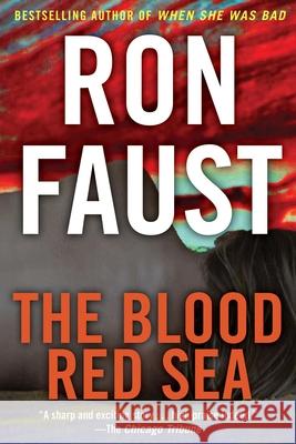 The Blood Red Sea Ron Faust 9781620454503 Turner Publishing Company - książka