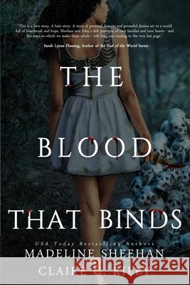 The Blood that Binds #3 Madeline Sheehan, Claire C Riley 9798487802767 Independently Published - książka