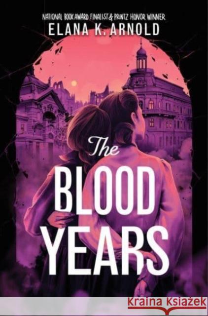 The Blood Years Elana K. Arnold 9780062990853 Balzer & Bray/Harperteen - książka