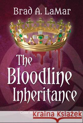 The Bloodline Inheritance Brad A. Lamar 9781611531459 Light Messages - książka